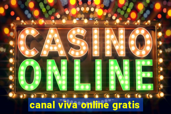 canal viva online gratis